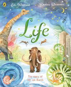 LIFE: THE STORY OF LIFE ON EARTH (PB)