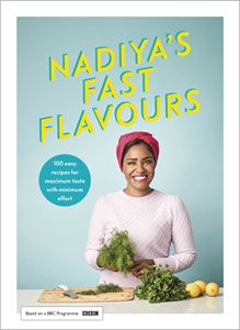 NADIYA HUSSAINS FAST FLAVOURS