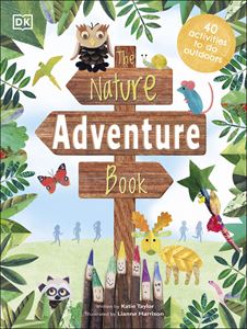 NATURE ADVENTURE BOOK (DK) (HB)