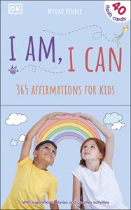 I AM I CAN: 365 AFFIRMATIONS FOR KIDS (FLASH CARDS)