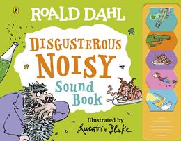 ROALD DAHL: DISGUSTEROUS NOISY SOUND BOOK