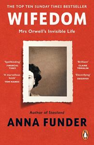 WIFEDOM: MRS ORWELLS INVISIBLE LIFE (PB)