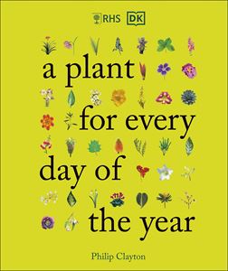 RHS PLANT FOR EVERY DAY OF THE YEAR (DK)