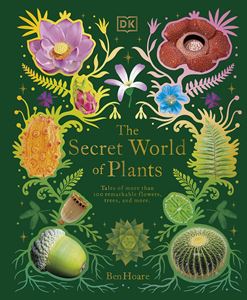 SECRET WORLD OF PLANTS (DK TREASURES) (HB)