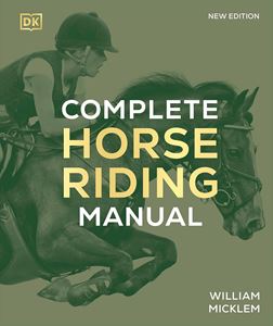 COMPLETE HORSE RIDING MANUAL (DK) (HB)