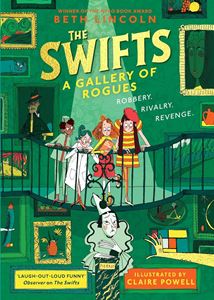 SWIFTS: A GALLERY OF ROGUES (SWIFTS 2) (HB)