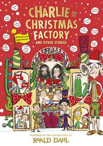 CHARLIE AND THE CHRISTMAS FACTORY (HB)