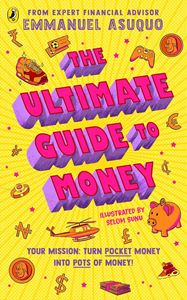 ULTIMATE GUIDE TO MONEY (PB)