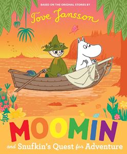 MOOMIN AND SNUFKINS QUEST FOR ADVENTURE (PB)