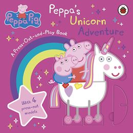 PEPPA PIG: PEPPAS UNICORN ADVENTURE (PRESS OUT AND PLAY)