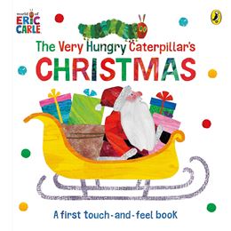 VERY HUNGRY CATERPILLARS CHRISTMAS TOUCH AND FEEL (BOARD)