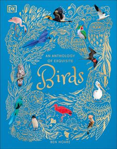 ANTHOLOGY OF EXQUISITE BIRDS (HB)