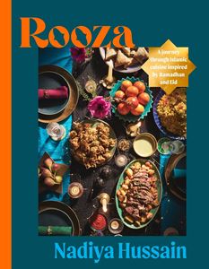 ROOZA (ISLAMIC CUISINE/ RAMADHAN AND EID) (HB)