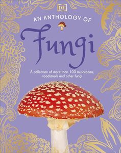 ANTHOLOGY OF FUNGI (HB)