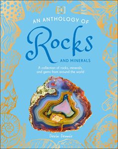 ANTHOLOGY OF ROCKS AND MINERALS (HB)