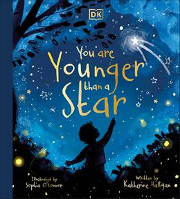 YOU ARE YOUNGER THAN A STAR (HB)