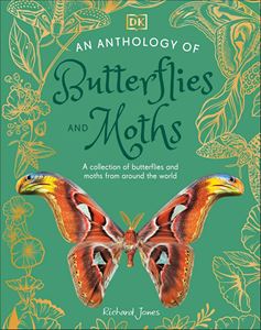 ANTHOLOGY OF BUTTERFLIES AND MOTHS (HB)