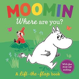 MOOMIN WHERE ARE YOU (LIFT THE FLAP) (BOARD)