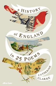 HISTORY OF ENGLAND IN 25 POEMS (HB)