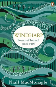 WINDHARP: POEMS OF IRELAND SINCE 1916 (PB)