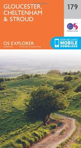 EXPLORER 179: GLOUCESTER CHELTENHAM STROUD