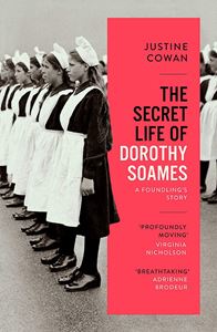 SECRET LIFE OF DOROTHY SOAMES (PB)