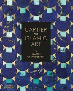 CARTIER AND ISLAMIC ART (HB)