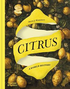 CITRUS: A WORLD HISTORY (HB)