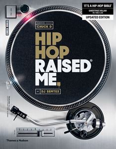 HIP HOP RAISED ME (PB)