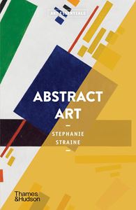 ABSTRACT ART (ART ESSENTIALS) (PB)