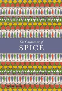 GRAMMAR OF SPICE (HB)