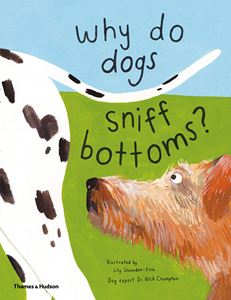 WHY DO DOGS SNIFF BOTTOMS (HB)