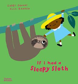 IF I HAD A SLEEPY SLOTH (PB)