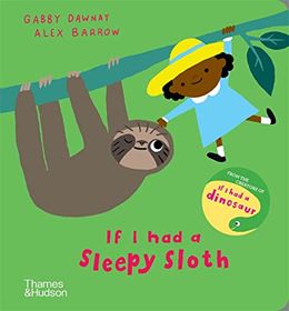 IF I HAD A SLEEPY SLOTH (BOARD)