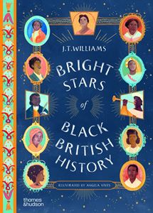 BRIGHT STARS OF BLACK BRITISH HISTORY (PB)