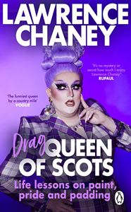 DRAG QUEEN OF SCOTS (PB)