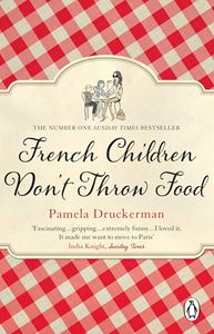 FRENCH CHILDREN DONT THROW FOOD (PB)