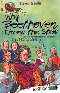 WHY BEETHOVEN THREW THE STEW