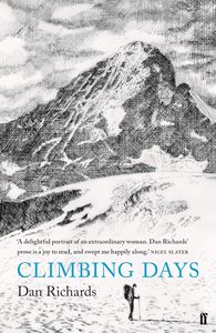 CLIMBING DAYS (DAN RICHARDS) (PB)