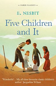 FIVE CHILDREN AND IT (FABER CLASSICS) (PB)