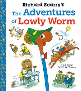 RICHARD SCARRYS THE ADVENTURES OF LOWLY WORM (PB)