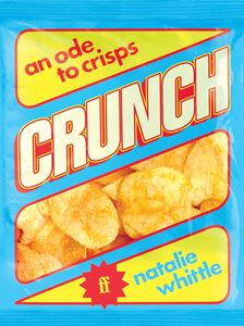 CRUNCH: AN ODE TO CRISPS (HB)