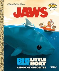 JAWS: BIG SHARK LITTLE BOAT (GOLDEN BOOKS) (HB)