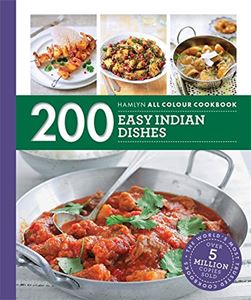 200 EASY INDIAN DISHES (HAMLYN ALL COLOUR) (PB)