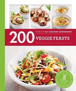 200 VEGGIE FEASTS (HAMLYN ALL COLOUR) (PB)