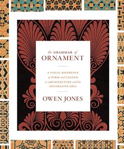 GRAMMAR OF ORNAMENT (PRINCETON UNIV PRESS) (HB)