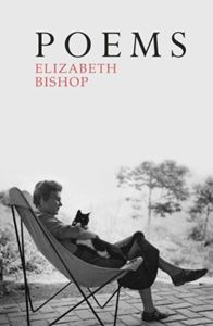 POEMS: ELIZABETH BISHOP (CENTENARY ED) (PB)