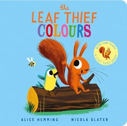 LEAF THIEF: COLOURS (LIFT THE FLAP) (BOARD)