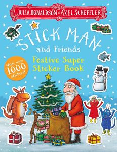 STICK MAN AND FRIENDS FESTIVE SUPER STICKER BOOK (PB)