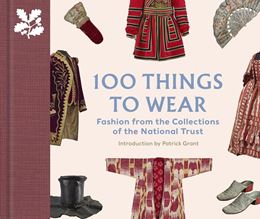 100 THINGS TO WEAR (NATIONAL TRUST) (HB)